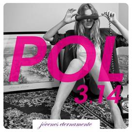 Tras el éxito de «Jóvenes Eternamente» Pol 3.14 ( @pol314 ) tienen listo su nuevo disco.